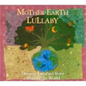 Mother Earth Lullaby CD