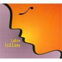 Latin Lullaby CD