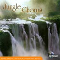 Earthscapes: Jungle Chorus CD